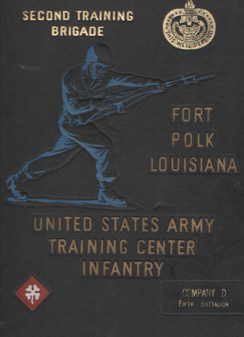 Second Training Brigade, Fort Polk Louisiana, Company D, Fifth ...